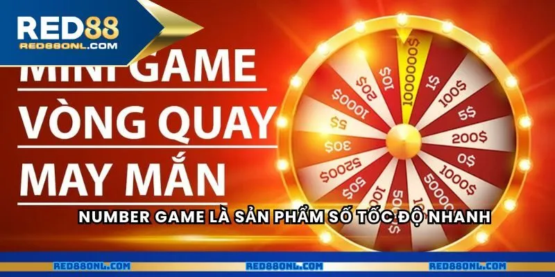 Number Game là sản phẩm số tốc độ nhanh
