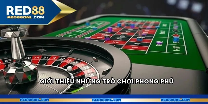 Giới thiệu những trò chơi phong phú